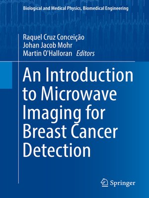 cover image of An Introduction to Microwave Imaging for Breast Cancer Detection